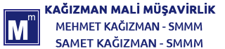 KAĞIZMAN MALİ MÜŞAVİRLİK, MEHMET KAĞIZMAN, SMMM, BİLİRKİŞİ, SAMET KAĞIZMAN, SMMM, BAĞIMSIZ DENETÇİ, Serbest Muhasebeci Mali Müşavir